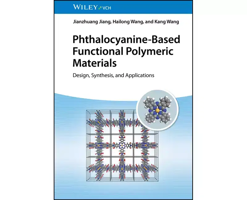 Phthalocyanine-Based Functional Polymeric Materials - by Jianzhuang Jiang (Hardcover)