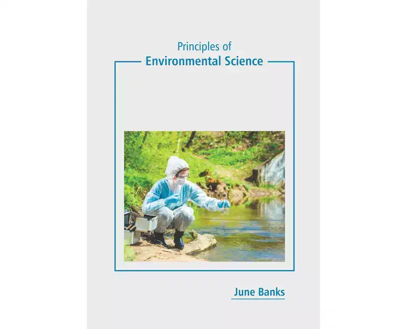 Principles of Environmental Science - by June Banks (Hardcover)